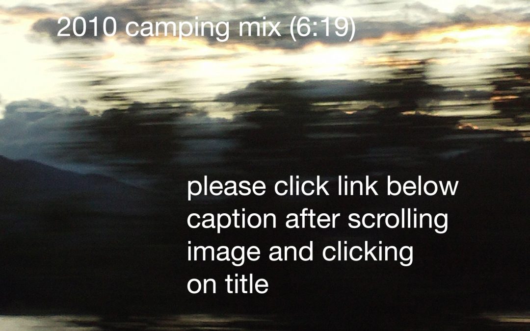 2010 camping mix (6:27)